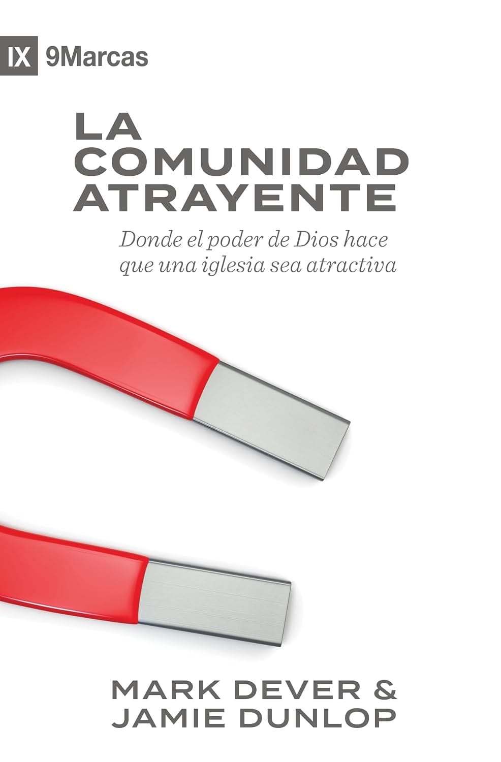 La Comunidad Atrayente