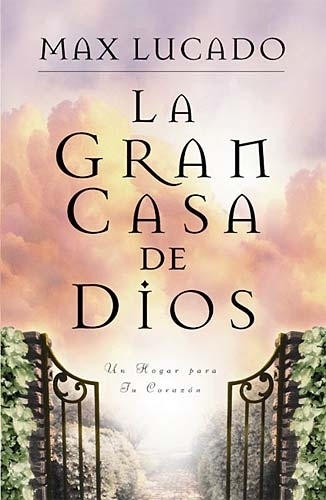 La Gran Casa de Dios