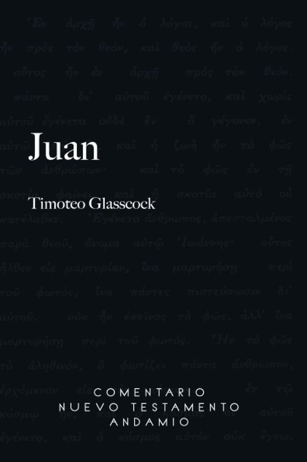 Comentario Andamio al Nuevo Testamento – Juan