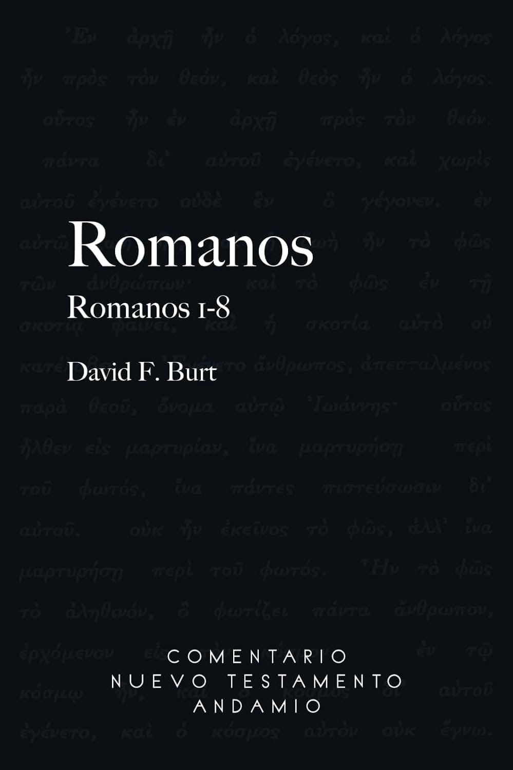 Comentario Andamio al Nuevo Testamento – Romanos