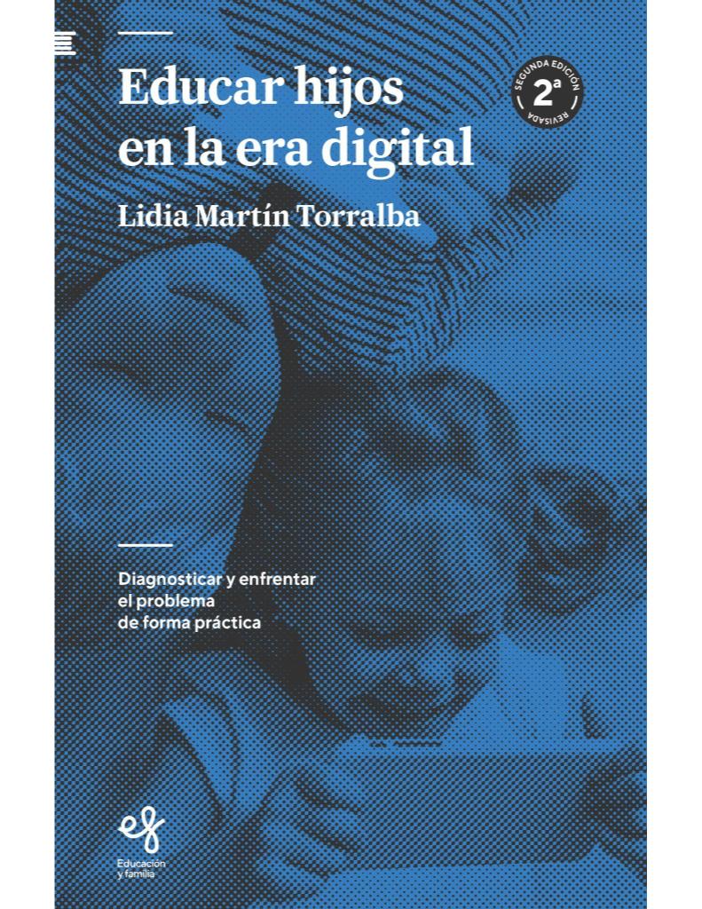 Educar Hijos en la Era Digital