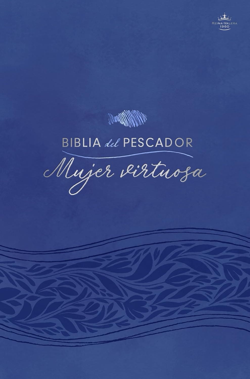 Biblia del Pescador Mujer Virtuosa Tapa Dura