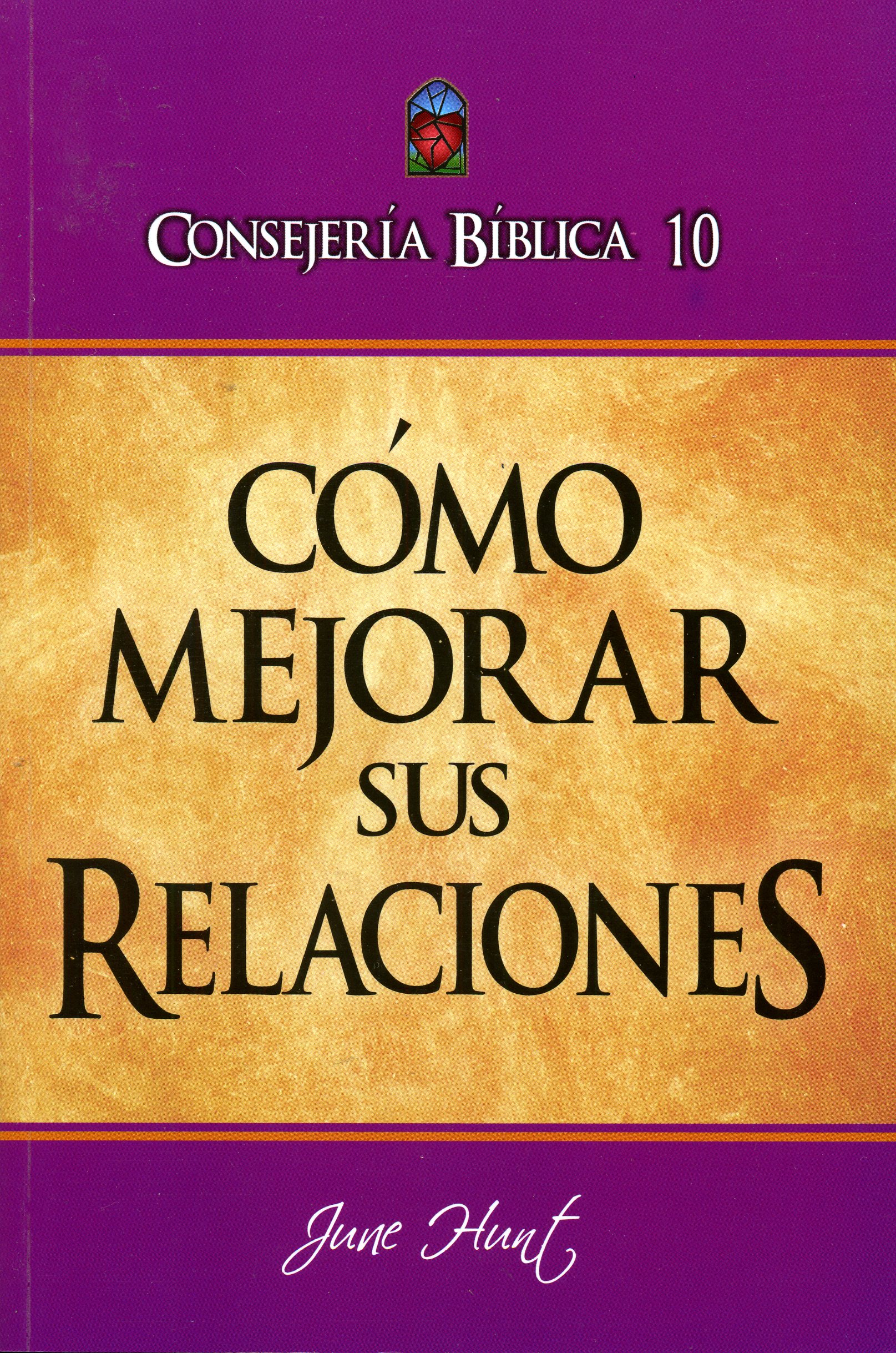 Consejería Bíblico 10 - Cómo mejorar sus relaciones