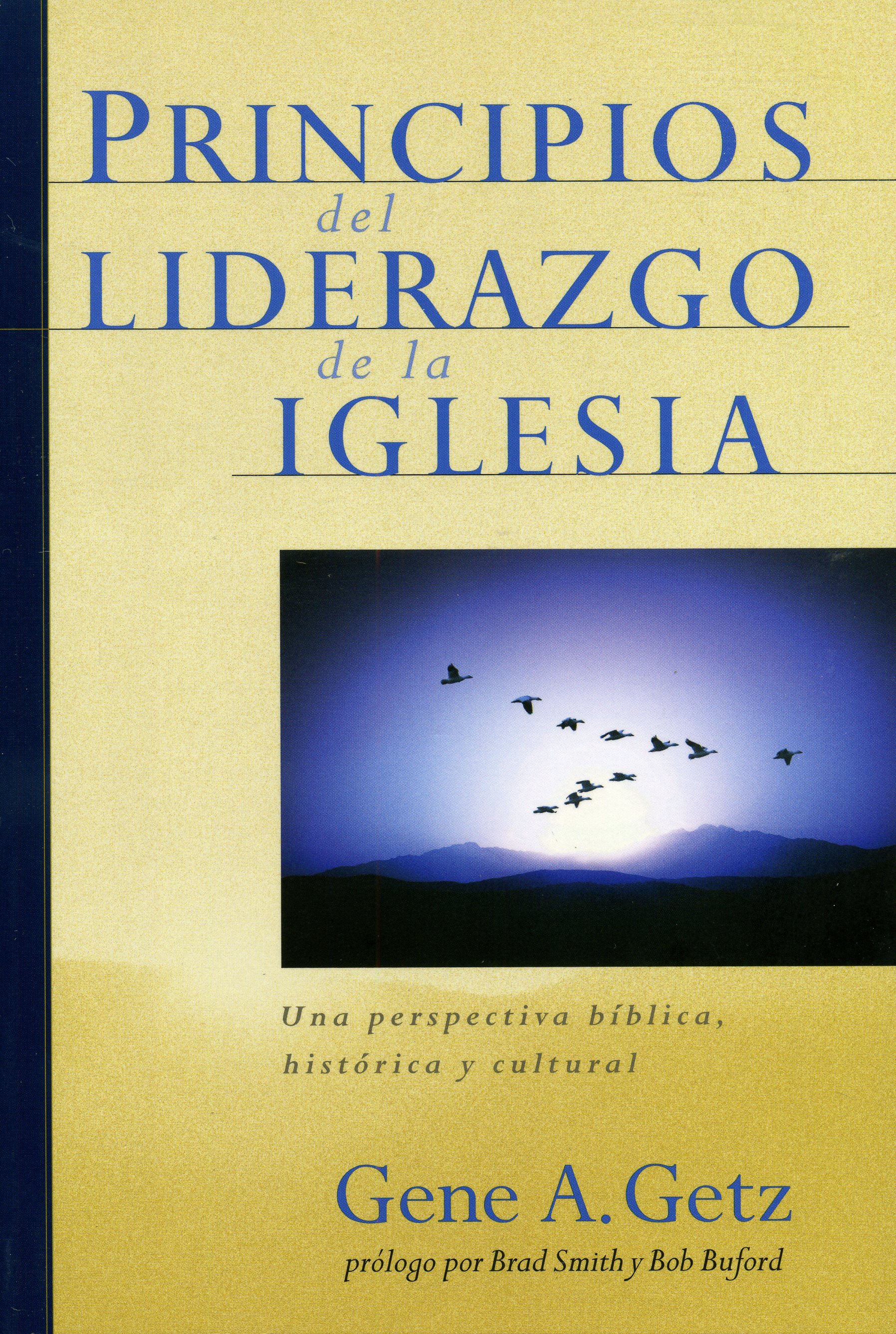 Los Principios Del Liderazgo en la Iglesia