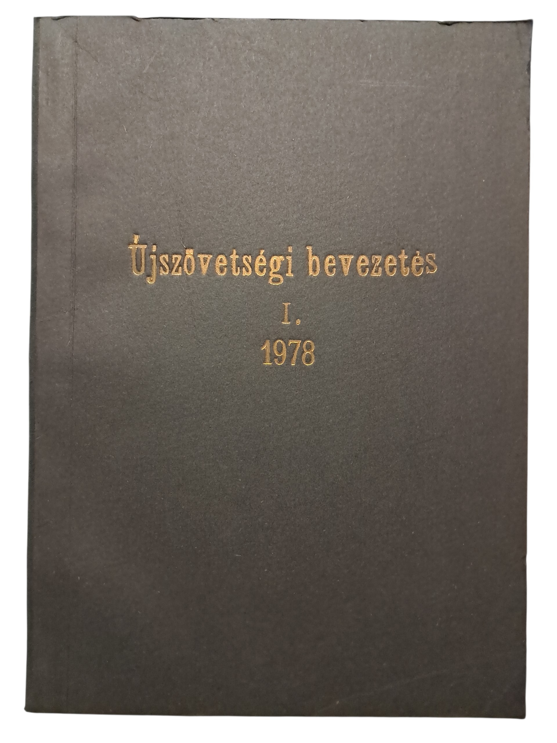 Újszövetségi bevezetés I.-II. 1978.