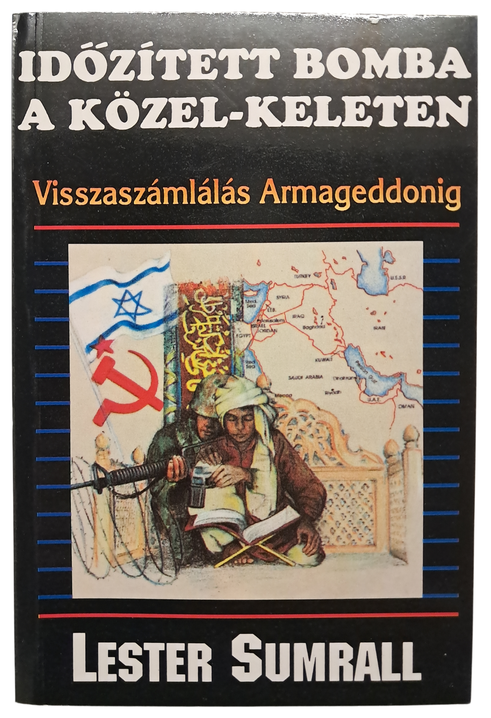 Időzített bomba a Közel-Keleten