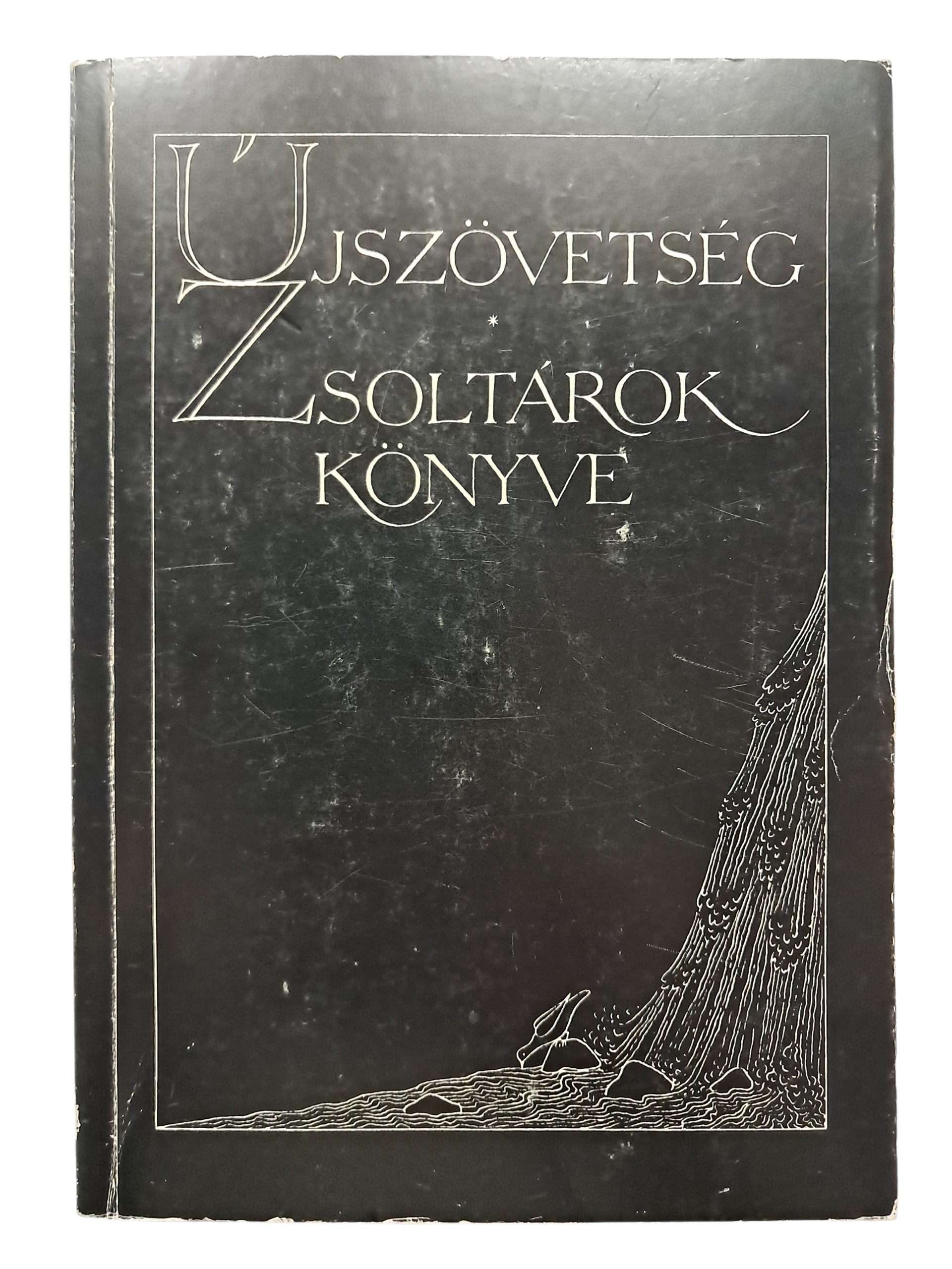 Újszövetség - Zsoltárok könyve