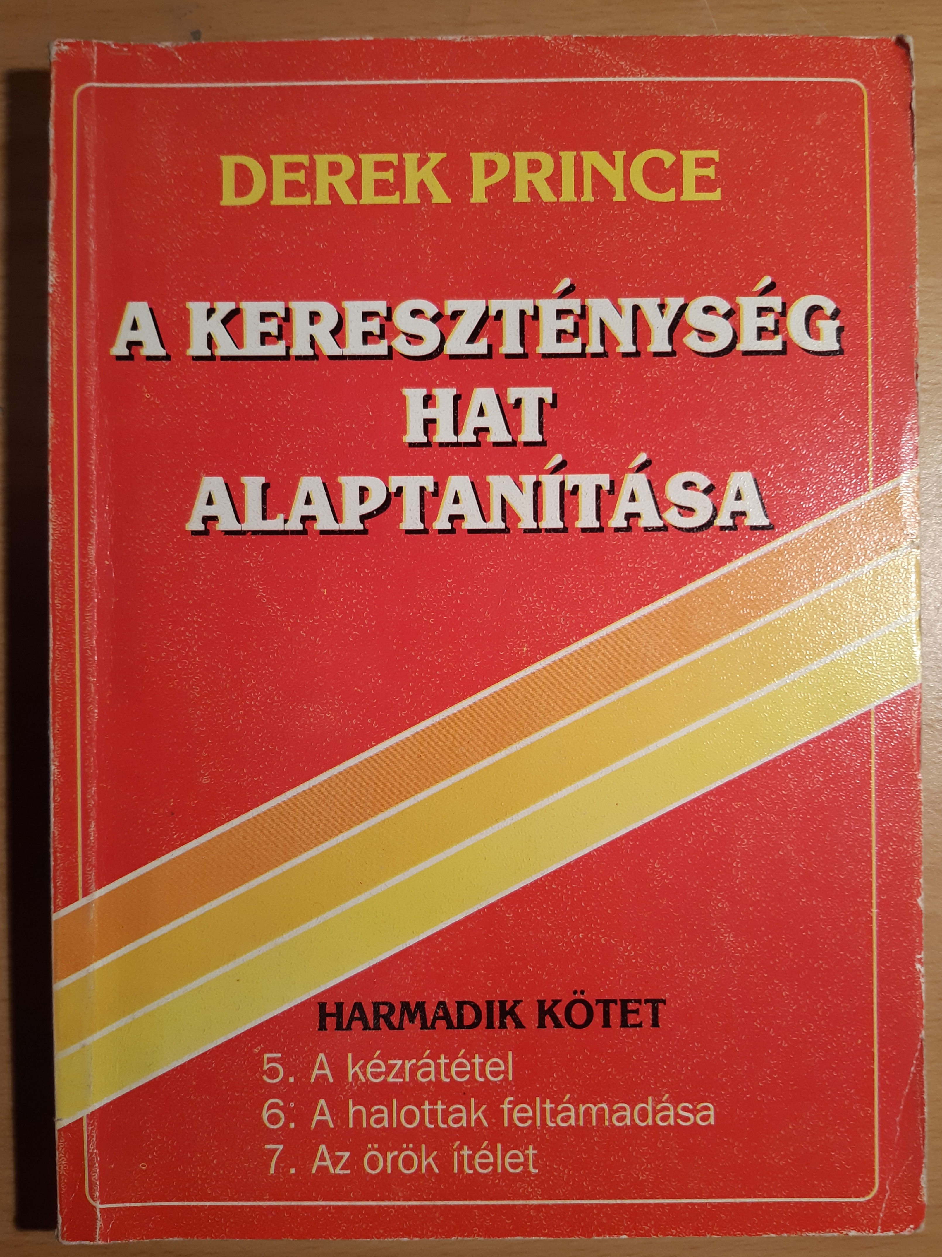 A kereszténység hat alaptanítása
