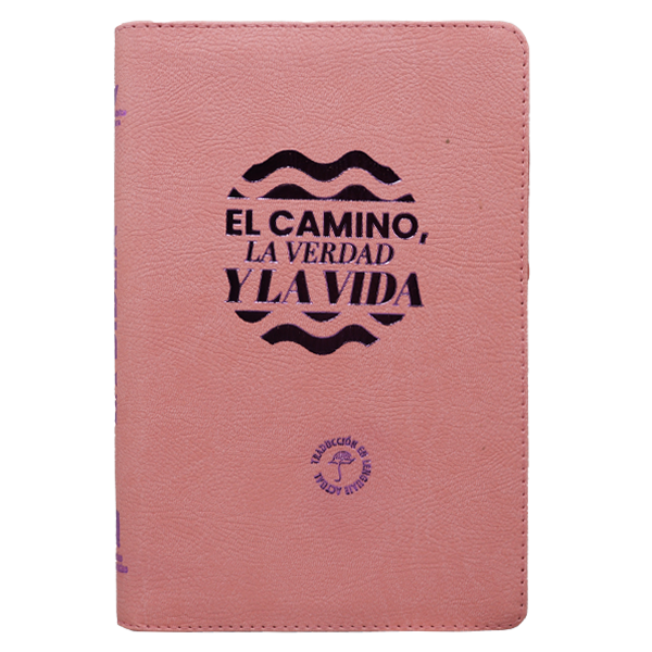 Biblia TLA "El Camino, La Verdad Y La Vida" Cierre Rosa