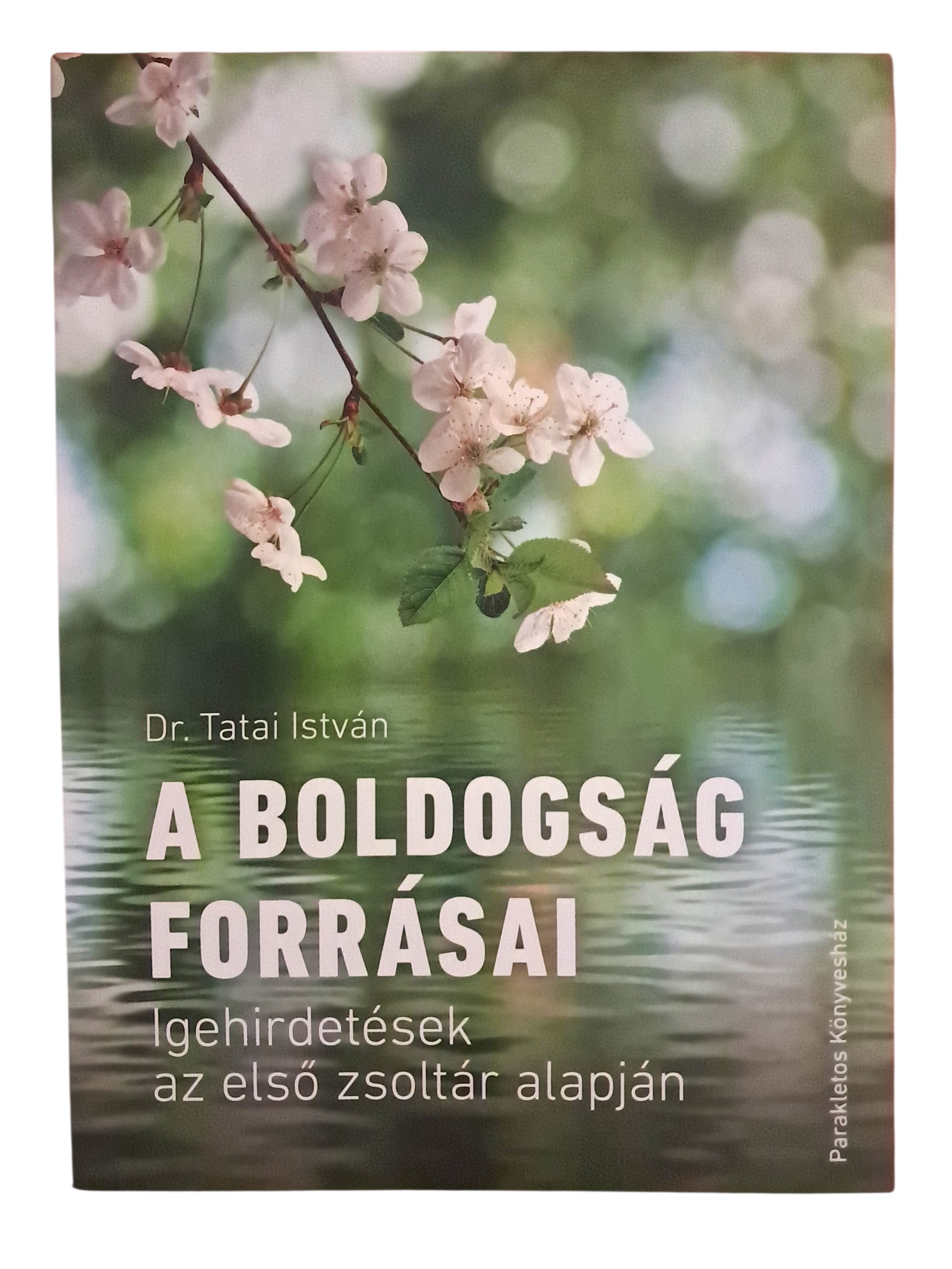 A boldogság forrásai
