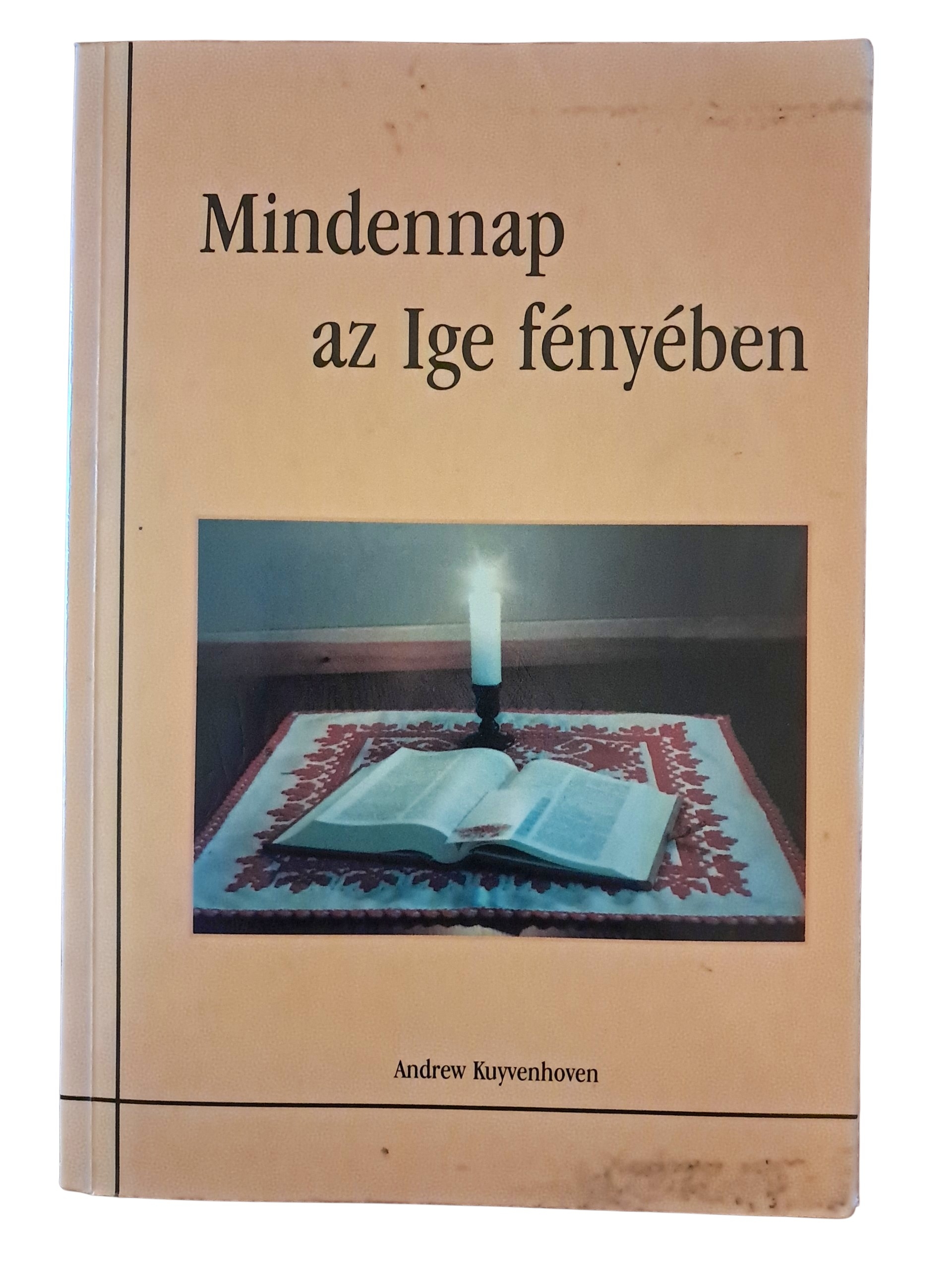 Mindennap az Ige fényében