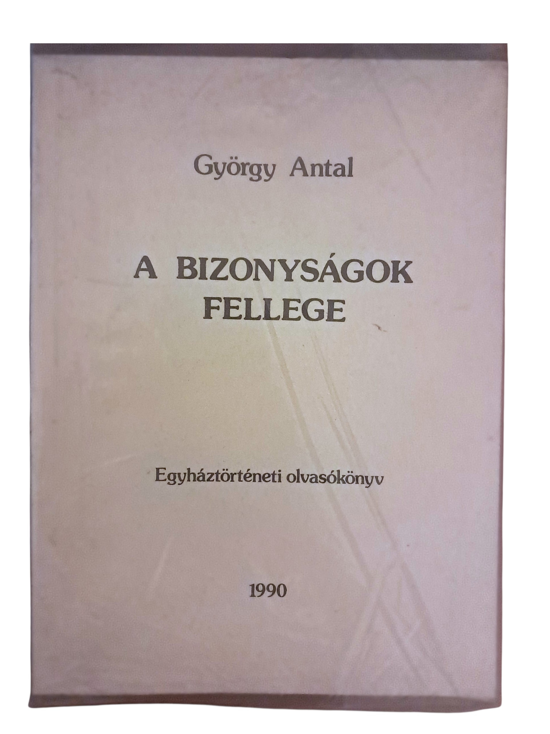 A bizonyságok fellege