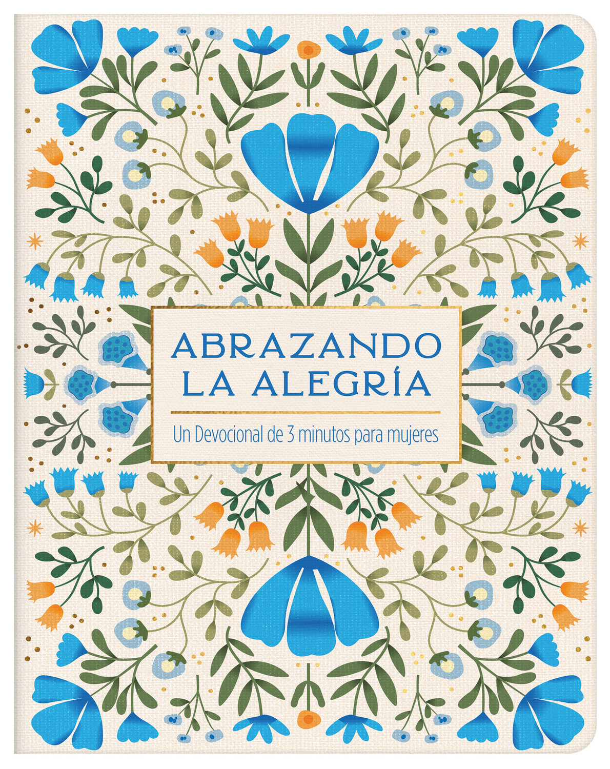Abrazando la Alegría