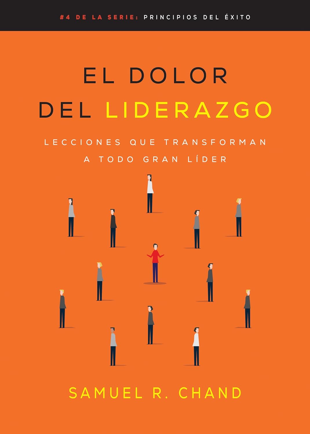 El Dolor del Liderazgo
