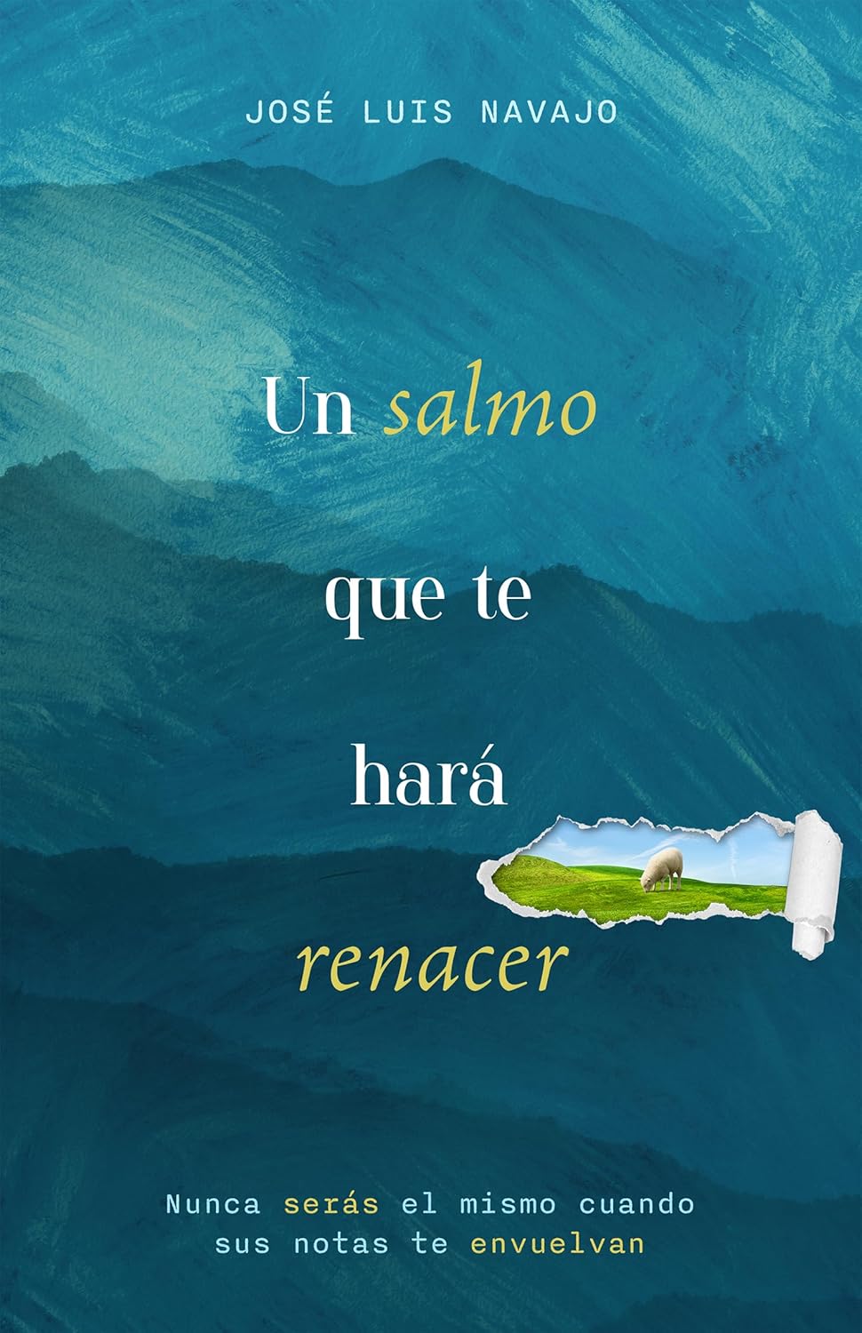 Un Salmo que te hará Renacer