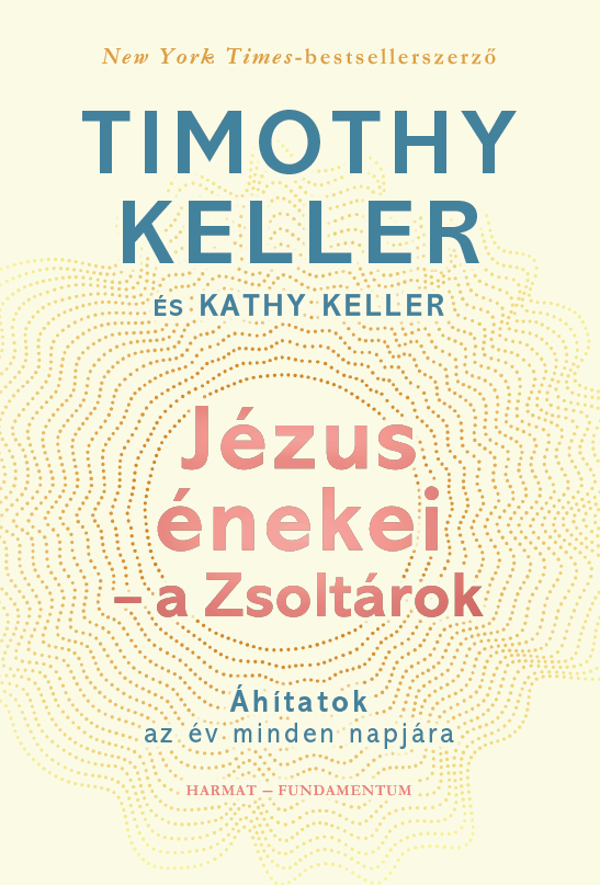Jézus énekei – a Zsoltárok