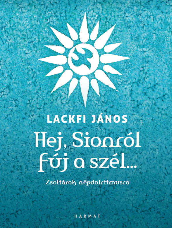 Hej, Sionról fúj a szél…
