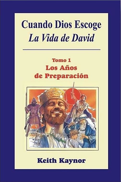 Cuando Dios Escoge, Tomo I