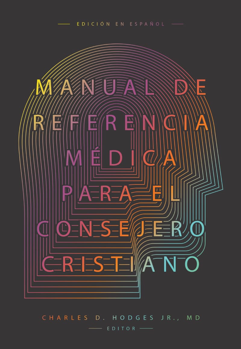 Manual de Referencia Médica Para el Consejero Cristiano