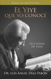 El Yiye Que Yo Conocí
