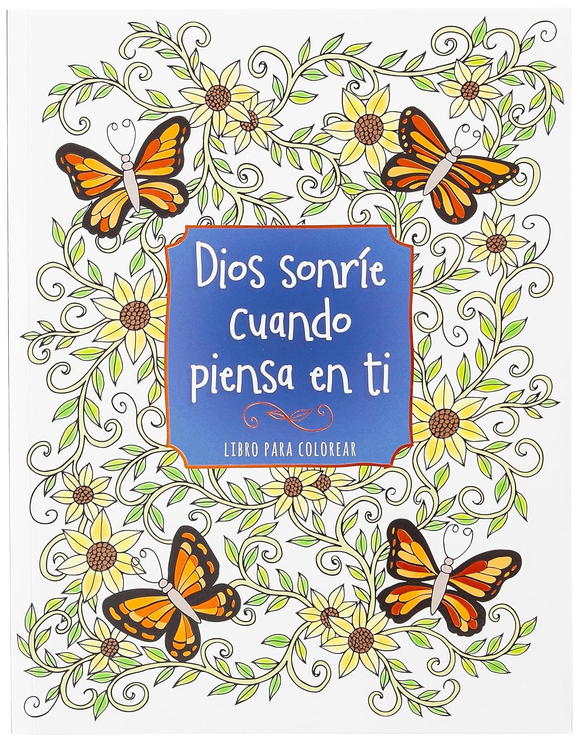 Dios Sonríe cuando Piensa en Ti