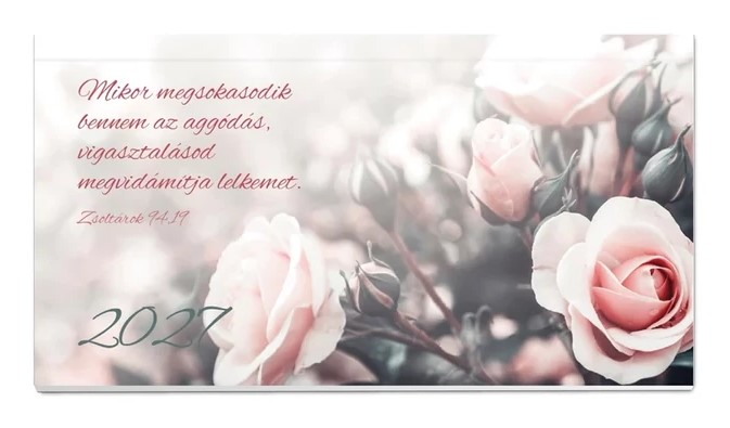 Zsebnaptár 2027 – rózsás (Mikor megsokasodik bennem az aggódás..)