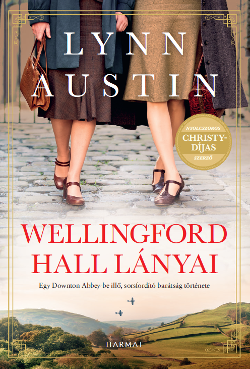 Wellingford Hall lányai