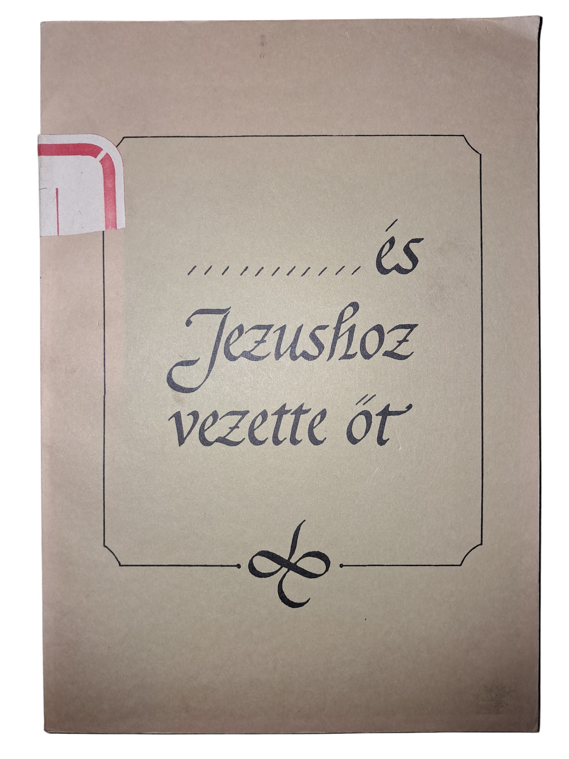 "...és Jézushoz vezette őt."