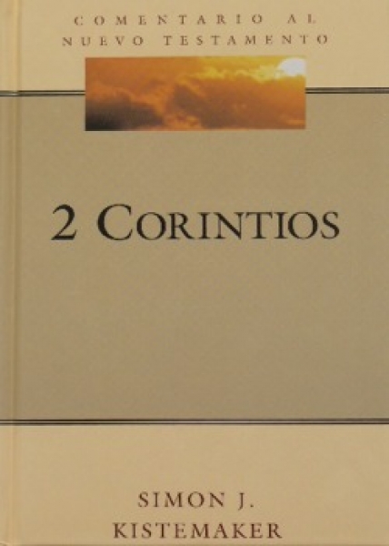 Comentario al nuevo testamento: 2 Corintios