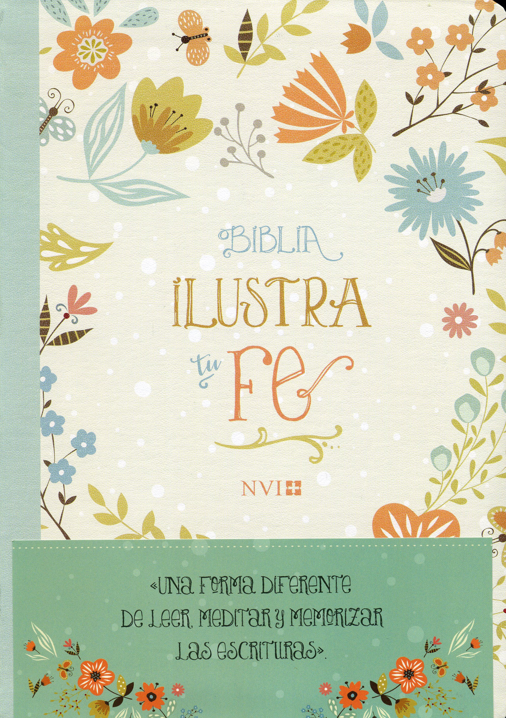 Biblia Ilustra Tu Fe - NVI