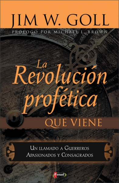 La revolución profética que viene