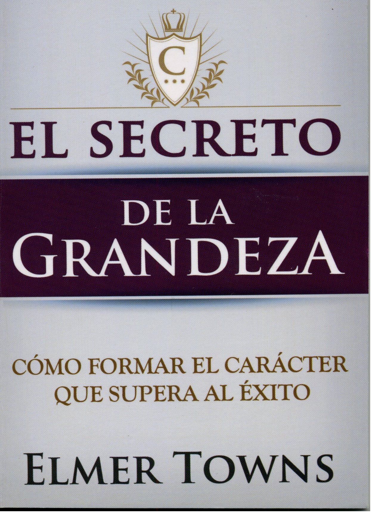El Secreto de la Grandeza