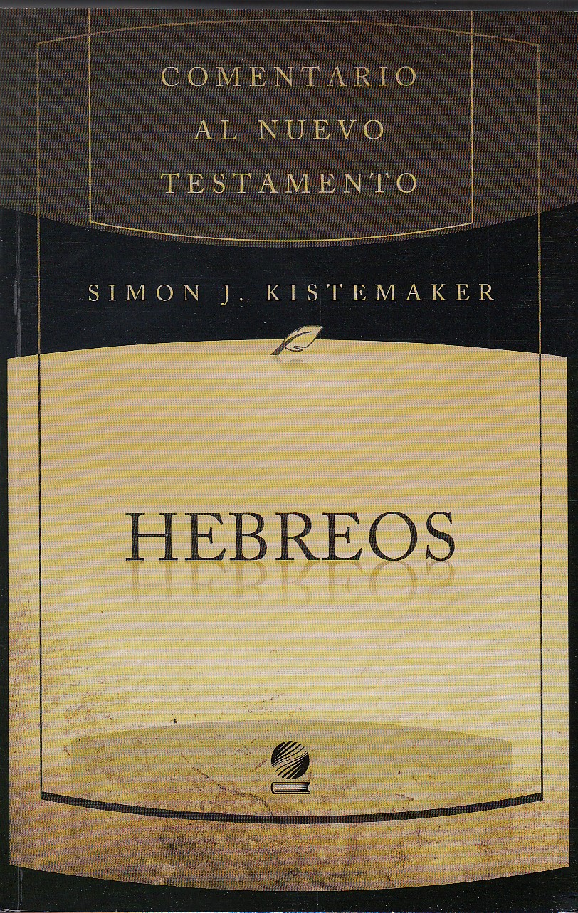Comentario al nuevo testamento: Hebreos