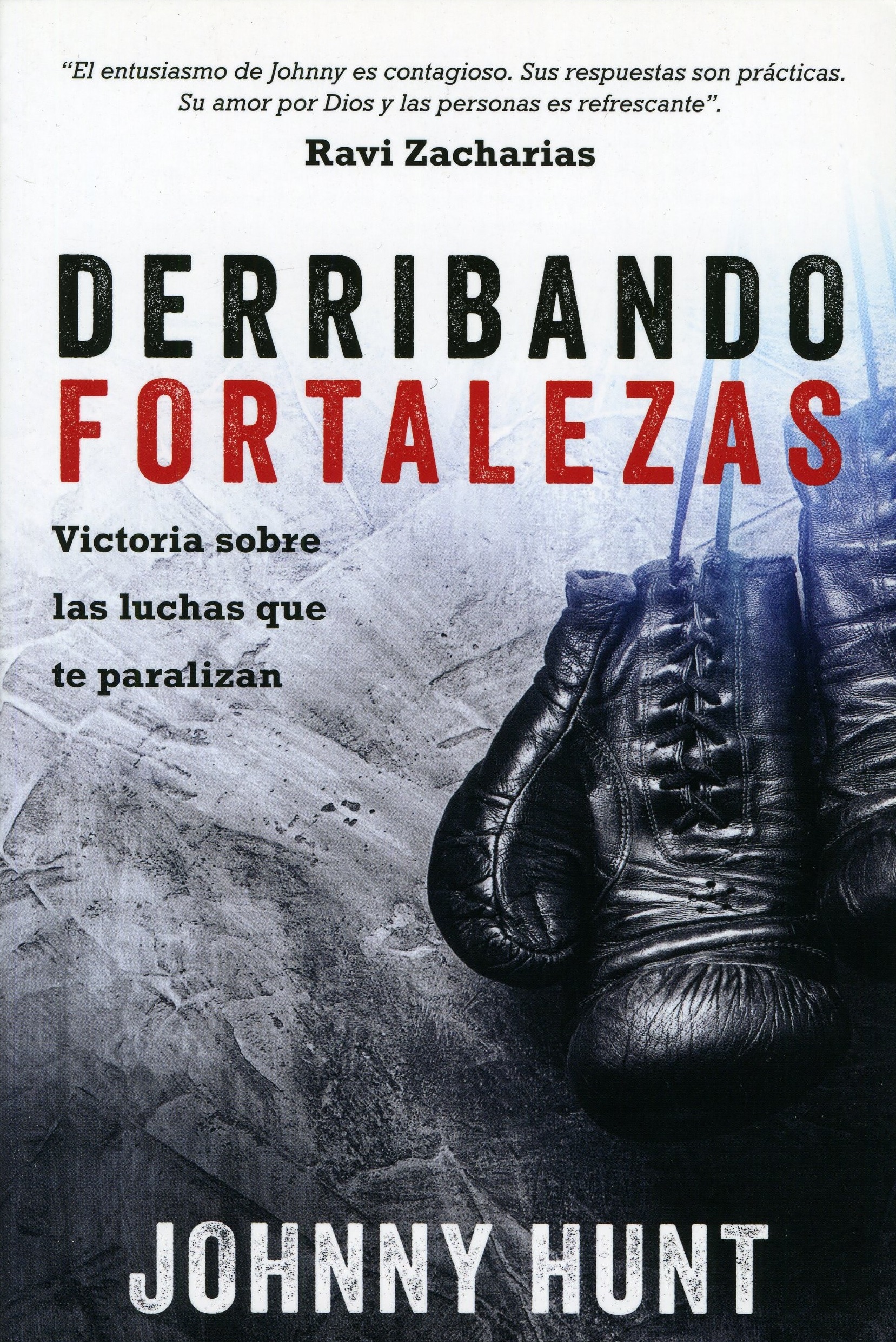 Derribando Fortalezas