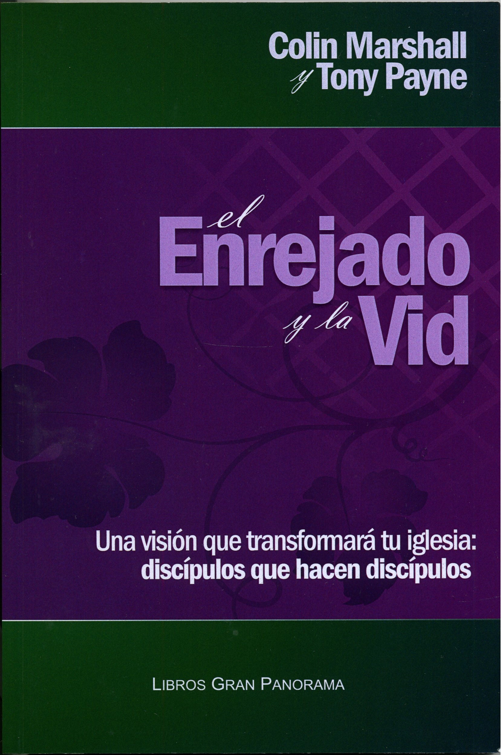 El Enrejado y la Vid