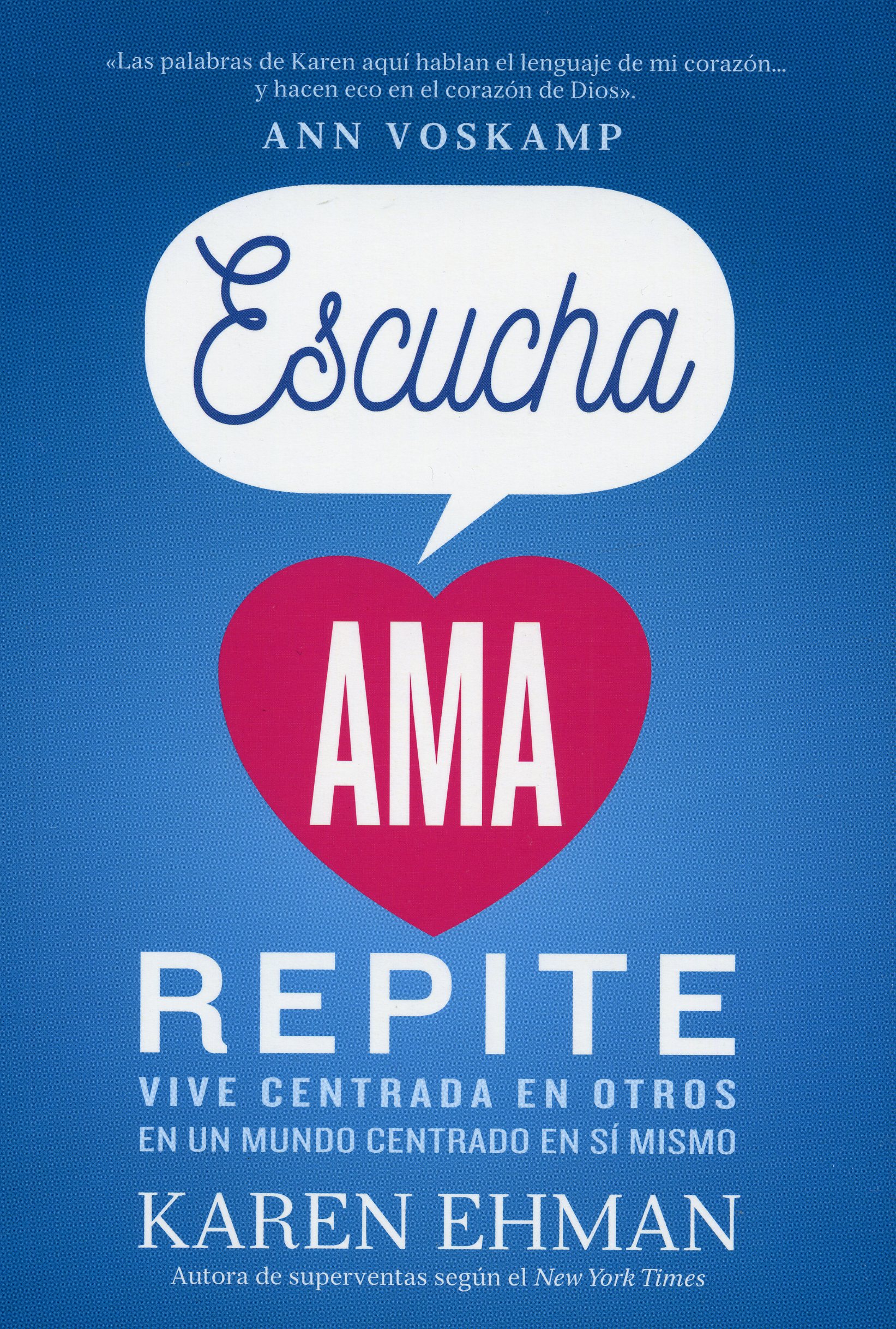 Escucha Ama Repite