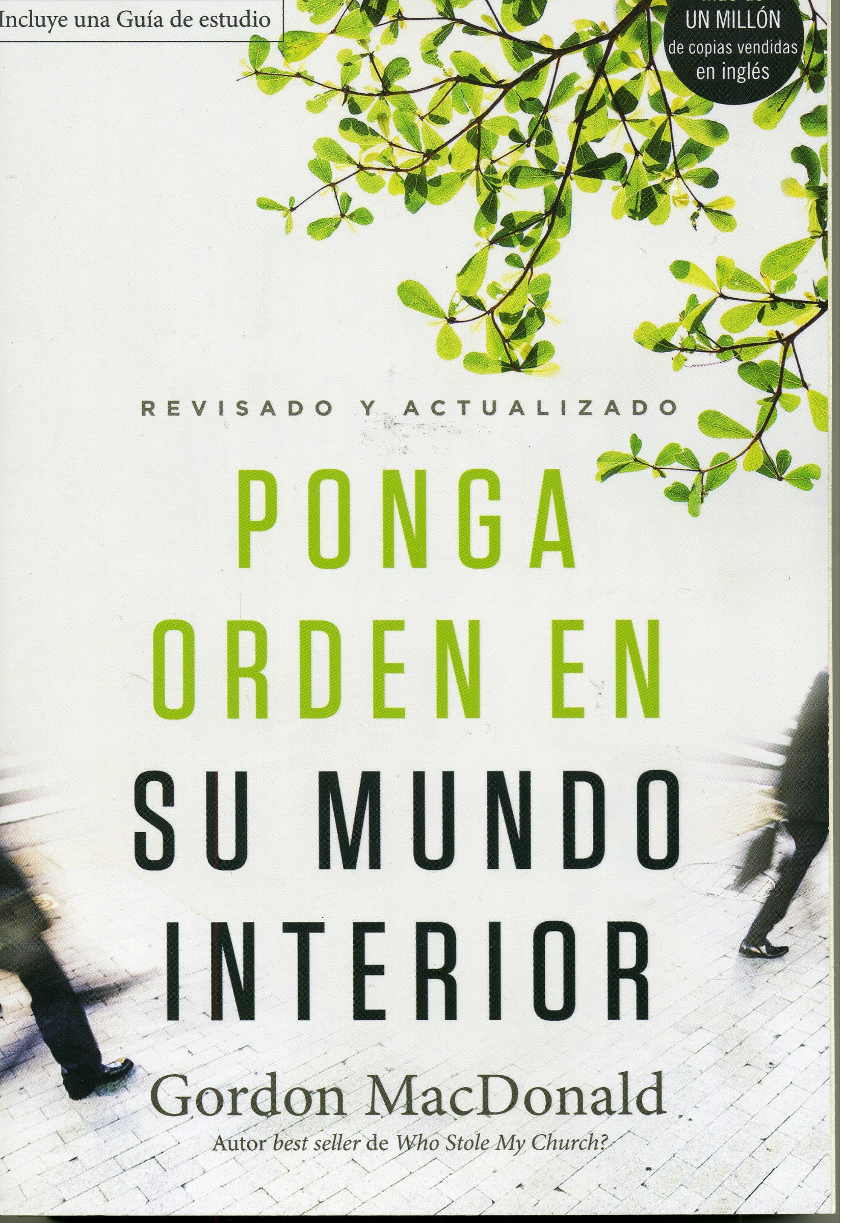 Ponga Orden en su Mundo Interior