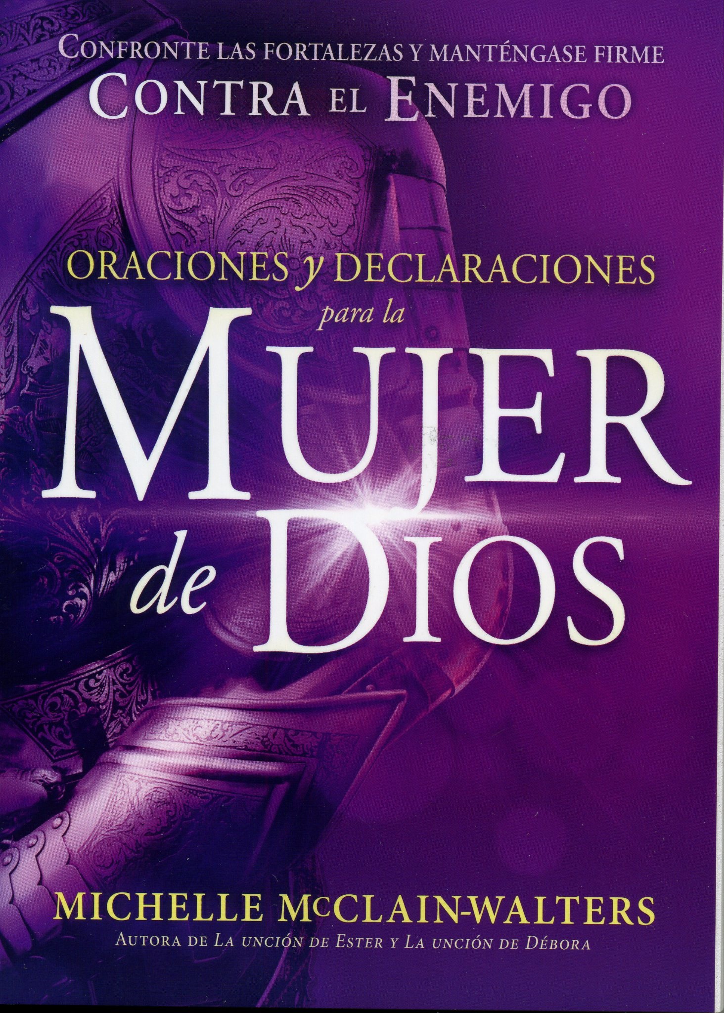Oraciones  y Declaraciones para la Mujer de Dios