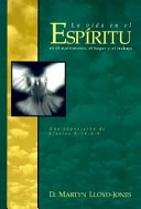 La Vida En El Espiritu