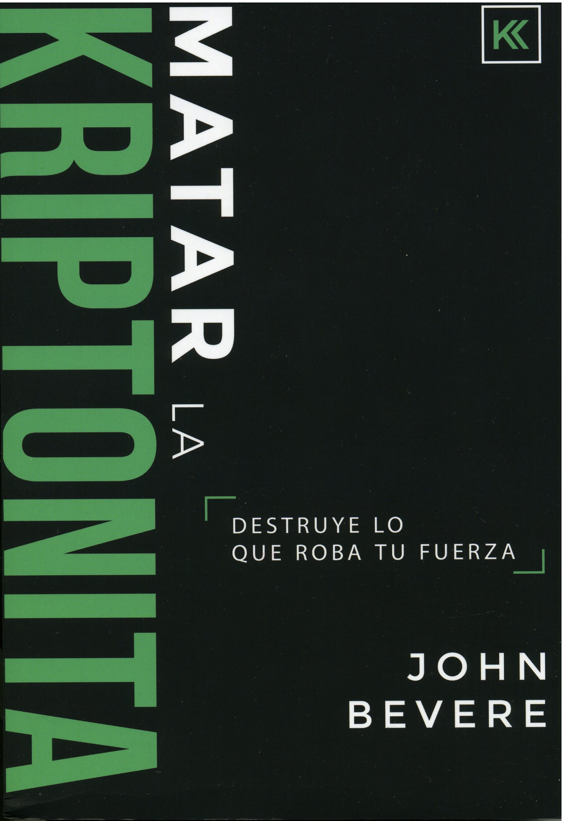 Matar la Kriptonita