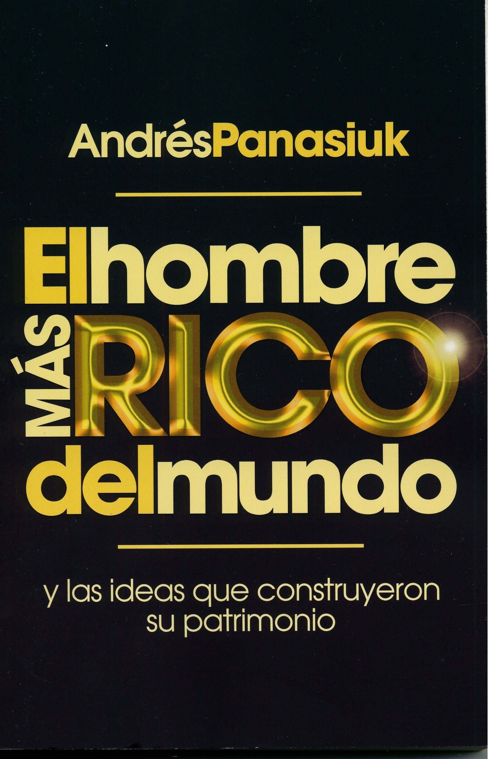 El Hombre más Rico del Mundo