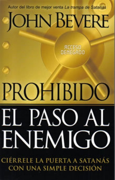 Prohibido El Paso al Enemigo