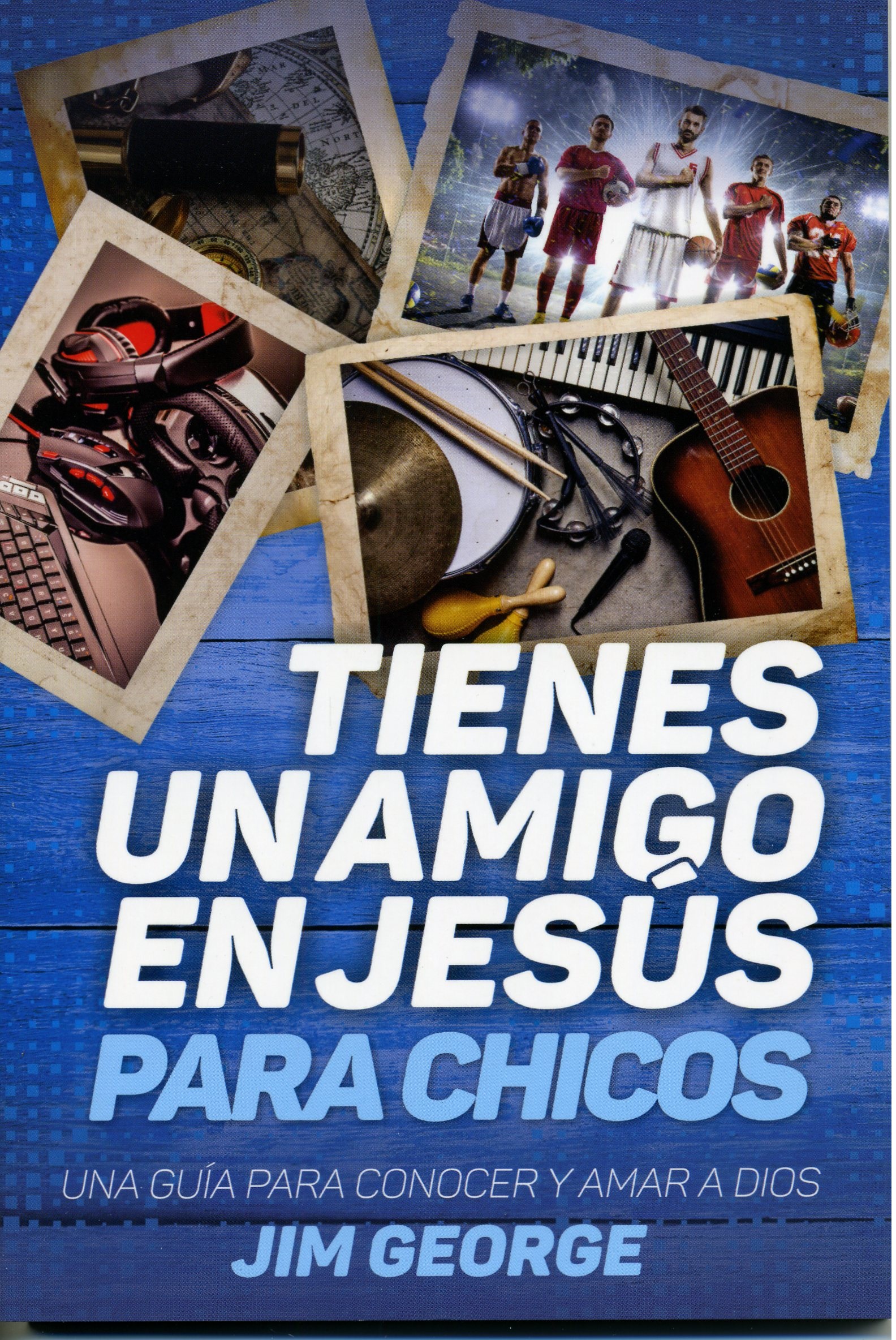 Tienes un Amigo En Jesús para Chicos