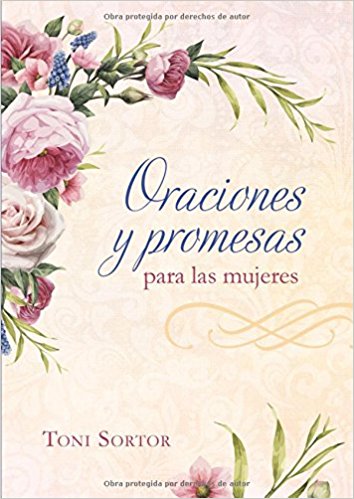 Oraciones y Promesas para Mujeres