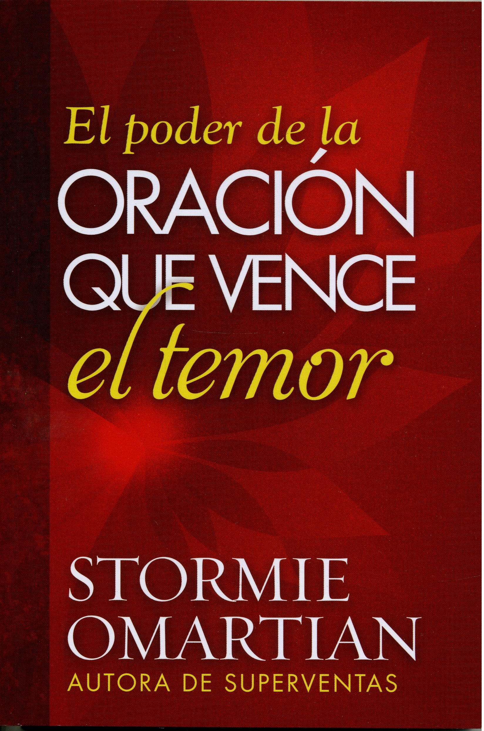 El Poder de la Oración que Vence el Temor