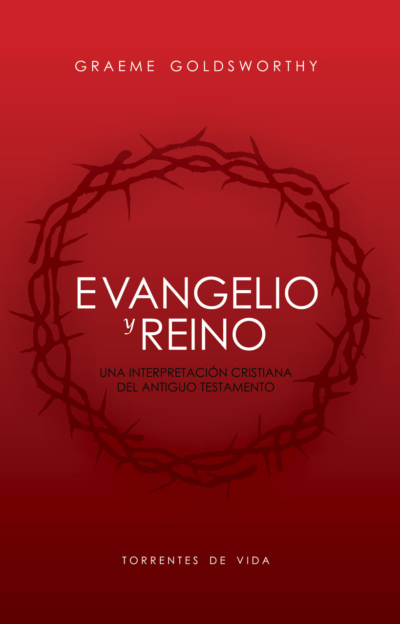 Evangelio Y Reino