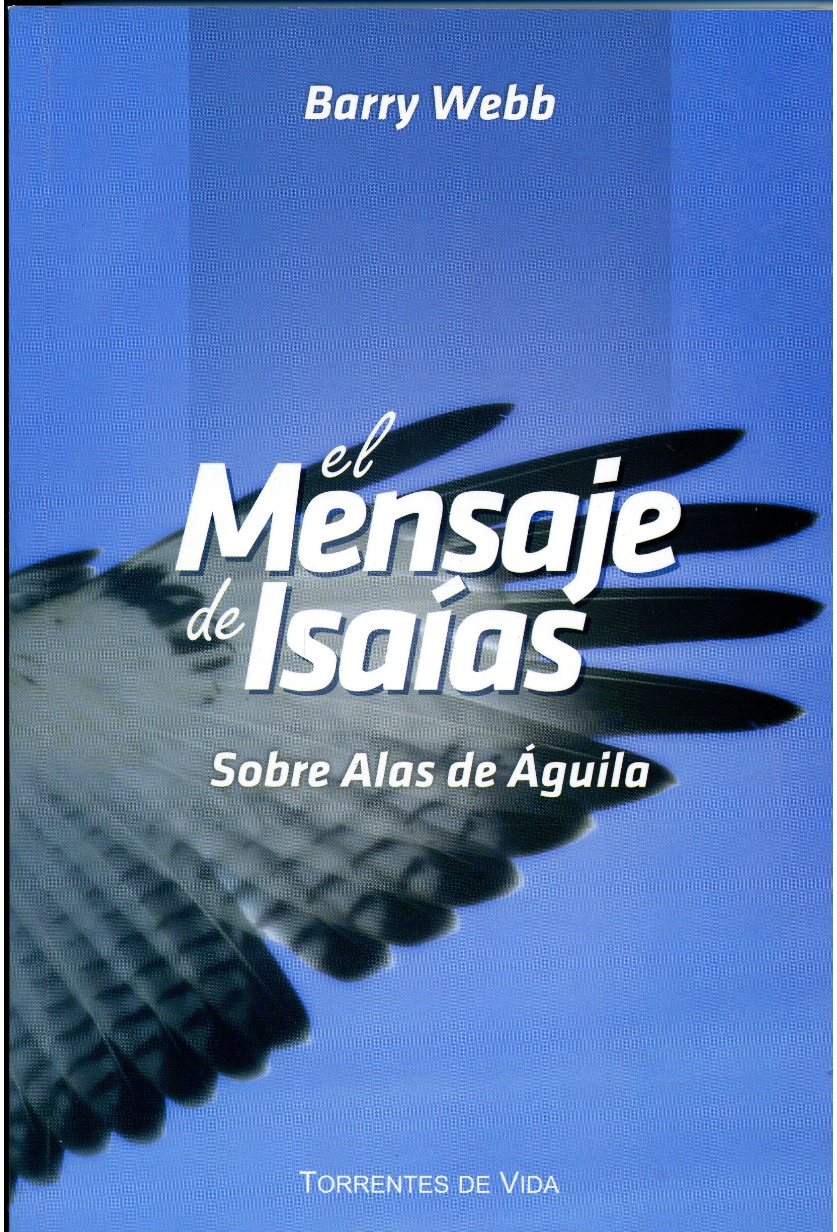 El Mensaje de Isaías