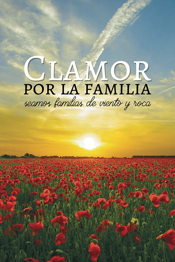 Clamor Por La Familia