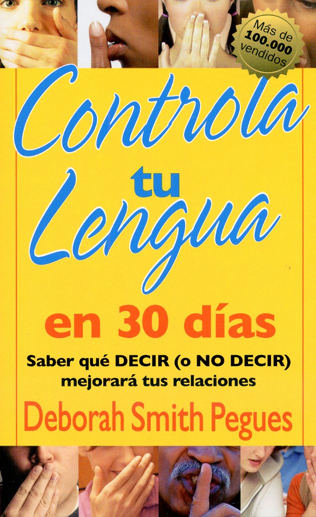 Controla tu lengua en 30 días