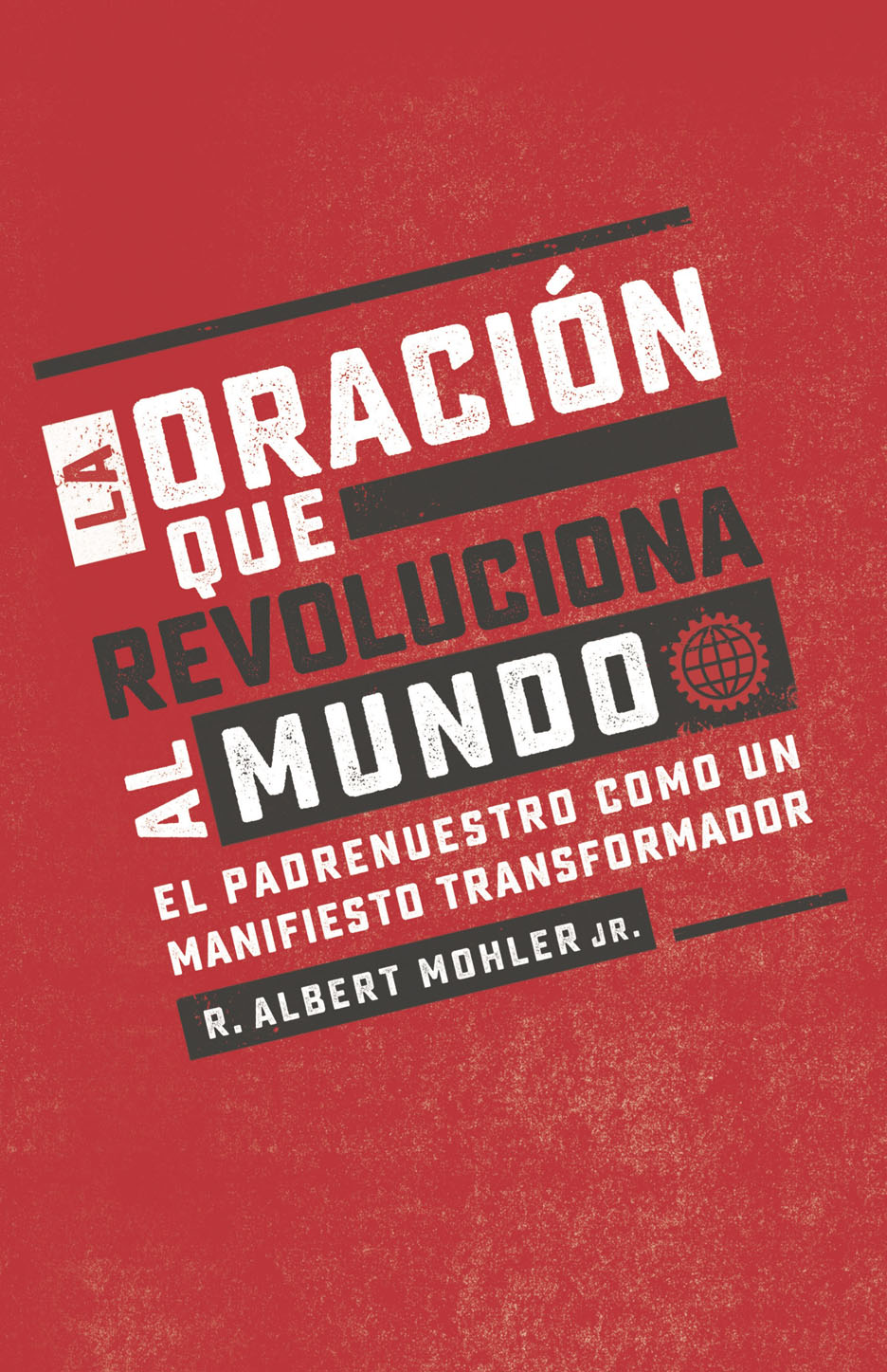 Oracion Que Revoluciona Al Mundo